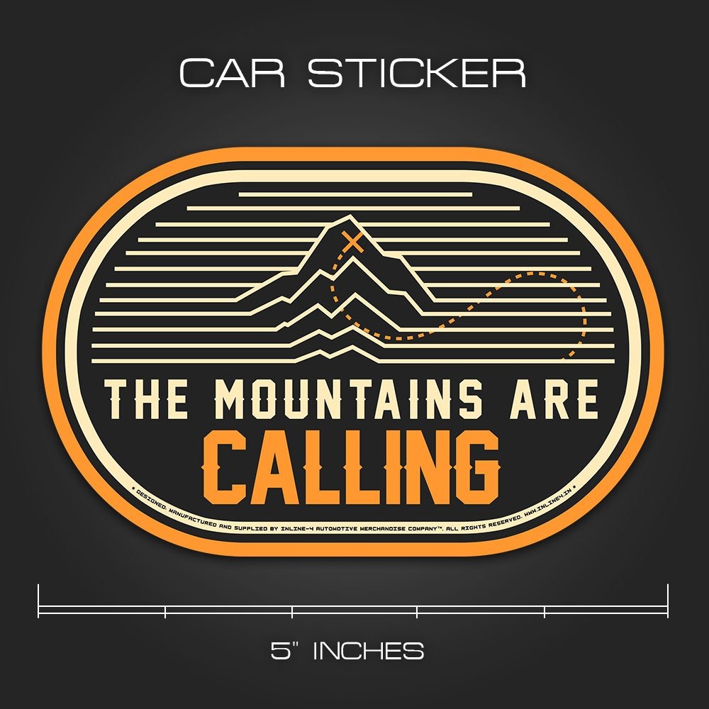INLINE 4-THE MOUNTAINS ARE CALLING-CAR STICKER